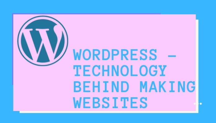 Tutto da sapere su Wordpress-Technology For Website 1
